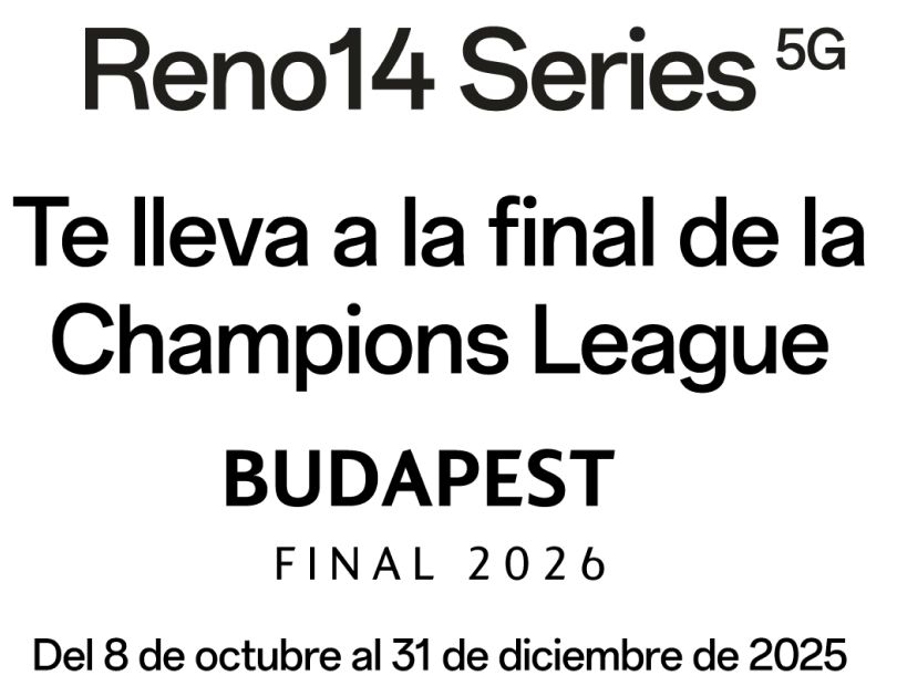 Reno 14 Series 5G - Te lleva a la final de la Champions League - Budapeste Final 2026